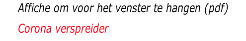 Affiche om voor het venster te hangen (pdf) Corona verspreider